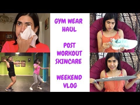 Post workout skin care, aloe vera gel uses, GYM WEAR haul , dance class | Weekend VLOG