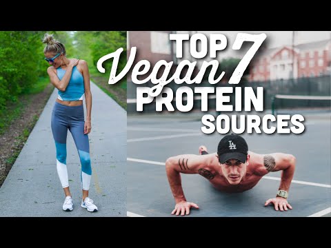 Top 7 Vegan Protein Sources + Our Favorite Plant-Based Recipes