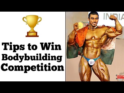 Tips to Win a Bodybuilding Competition”|” Gourang Genji”|”gaurang Genji”|”fitness truth