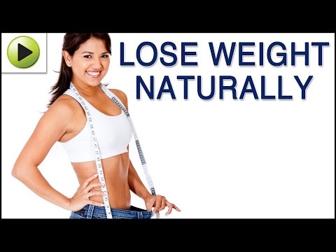 Lose Weight – Natural Ayurvedic Home Remedies