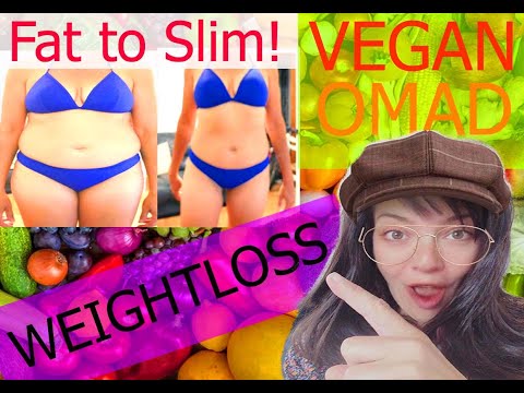 VEGAN OMAD WEIGHTLOSS | with FITNESS and RECIPES