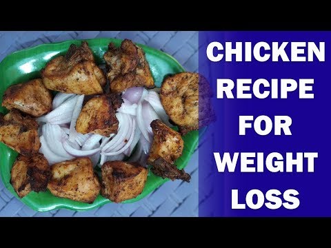 Chicken Recipe for Weight Loss Indian in Hindi Oil Free – Low Calories