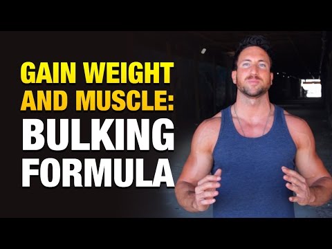 How To Gain Weight And Muscle: Simple Bulking Formula