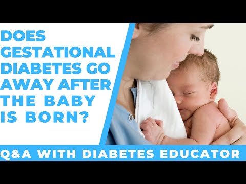 Does gestational diabetes go away after the baby is born?