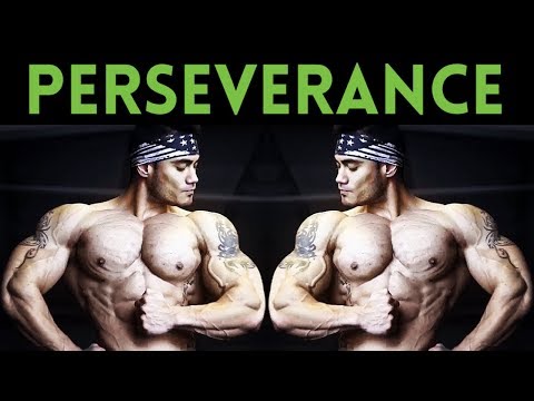 PERSEVERANCE Is The Key To SUCCESS – Ultimate Fitness Motivation ??