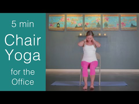 Chair Yoga: 5 min Yoga exercises at your desk