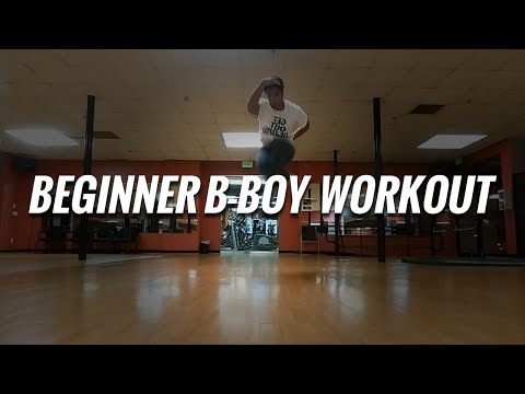 Beginner’s B-Boy Workout