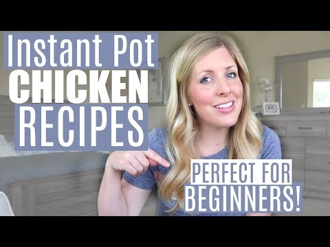 EASIEST Instant Pot Chicken Recipes – Perfect for Beginners / Dump and Go Recipes (SLOW COOKER TOO!)