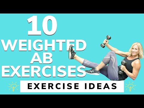 10 WEIGHTED AB EXERCISES | Tracy Steen