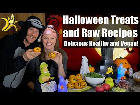 Halloween Treats and Raw Recipes, Delicious Healthy and Vegan