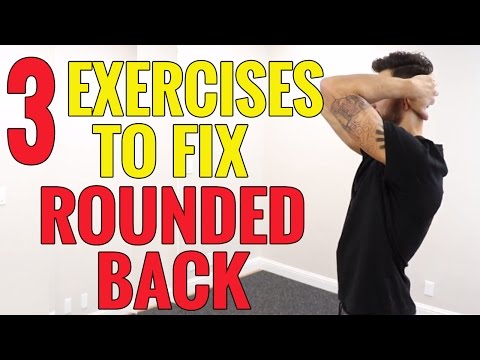 3 EXERCISES to Fix UPPER BACK Rounding – Kyphosis – Hunchback
