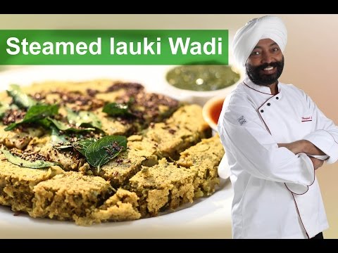 Healthy Steamed Lauki Wadi-Ayurvedic-diet recipes