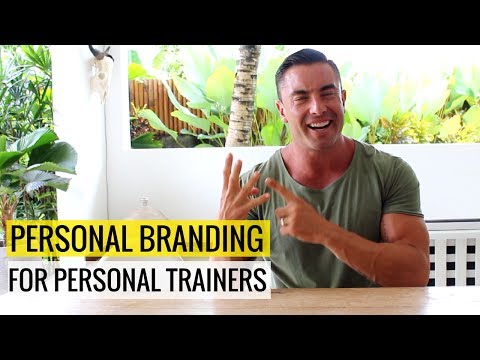 Personal Branding For Personal Trainers