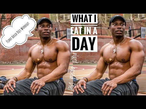 Plant Based Diet What I Eat in a Day | Plant Based Diet Workout