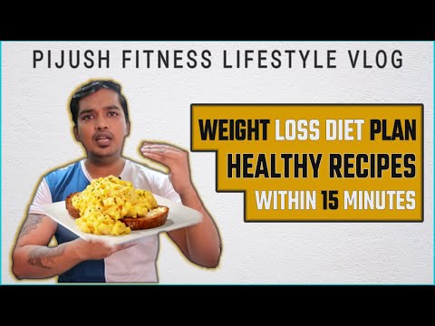 Diet Plan To Lose Weight Fast | Healthy Food Recipes  [in 15 Minutes].