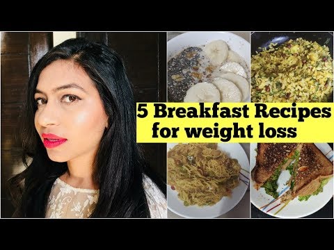 5 Quick & Healthy Breakfast Recipes For Weight loss | Indian Weight loss Recipes | Azra Khan Fitness