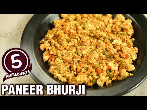 5 Ingredient Bhurji Recipe – Quick & Easy Restaurant Style Paneer Bhurji – Veg Bhurji – Varun