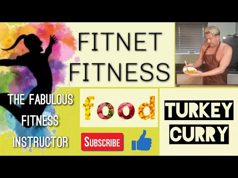 Quick and Easy Turkey Curry | Fitnet Food | The Fabulous Fitness Instructor | health coach
