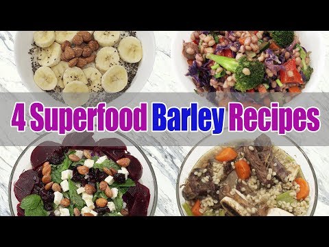4 Superfood BARLEY Recipes | Breakfast, Lunch, Dinner | Joanna Soh