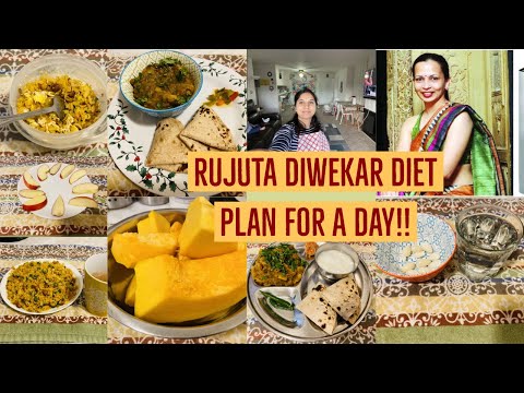 I Tried RUJUTA DIWEKAR’S Weight-Loss Diet plan for a day / RUJUTA DIWEKAR’S Healthy Indian diet plan