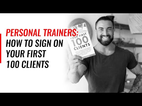 [Personal Trainers] How To Sign On Your First 100 Clients