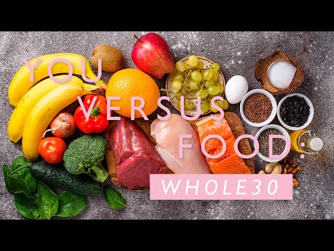 A Dietitian Explains the Whole30 Diet & Gives Her Tips | You Versus Food | Well+Good