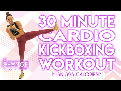 30 Minute Cardio Kickboxing Workout ?Burn 395 Calories!* ?The CHANGE Challenge | Day 19