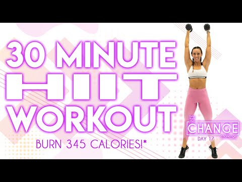 30 Minute HIIT Workout!?Burn 345 Calories!* ?The CHANGE Challenge | Day 17