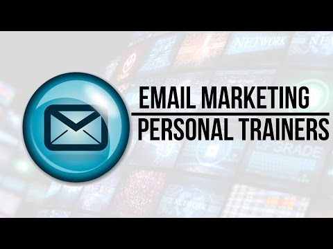 Email Marketing For Personal Trainers
