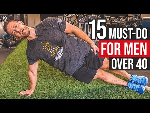 ?15 MUST-DO Fitness Exercises for Men Over 40 & Beyond