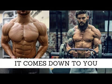 IT COMES DOWN TO YOU | Aesthetic Fitness Motivation