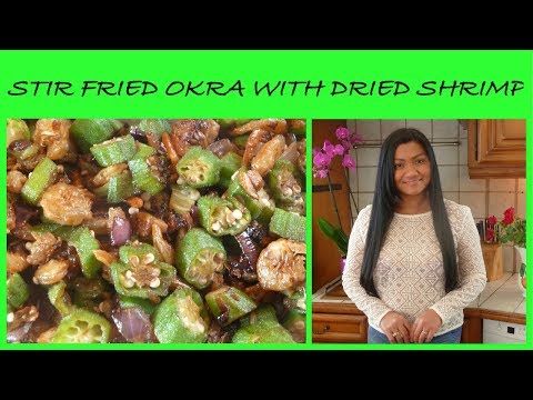 Filipino Stir Fried Okra with Dried Shrimp recipe in English  – Lady’s Finger recipe – Ginisang okra