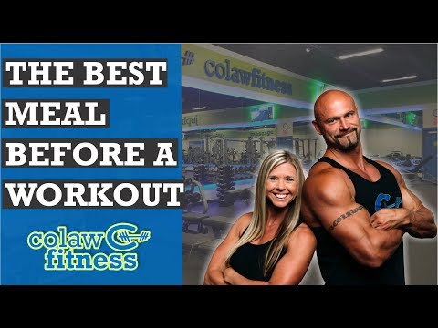 What is the best meal before a workout | Colaw Fitness Podcast #70