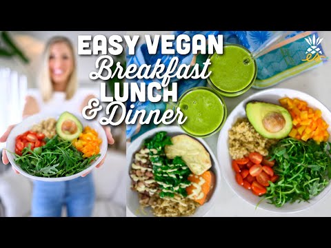3 Easy Vegan Meals For Busy Parents | Plant-based Breakfast, Lunch, & Dinner