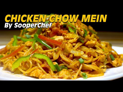 Chicken Chow Mein Recipe by Sooperchef