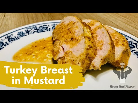 Healthy recipes Turkey in Mustard for weight loss
