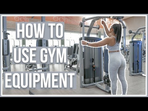 HOW TO USE GYM EQUIPMENT | Upper Body Machines