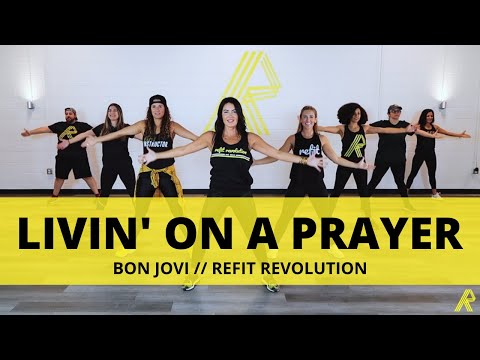 “Livin’ On A Prayer” || Bon Jovi || Dance Fitness Choreography || REFIT® Revolution