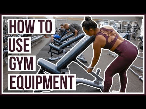 HOW TO USE GYM EQUIPMENT | Free Weights