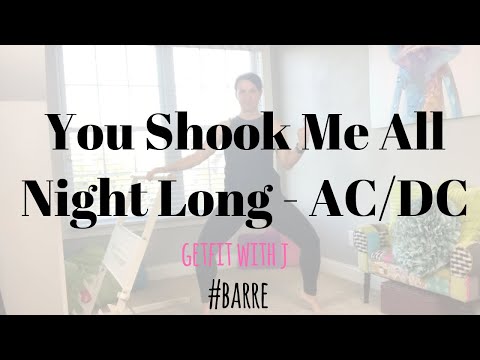 You Shook Me All Night Long – AC/DC | barre |dance fitness workouts|