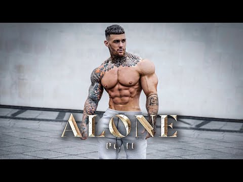Alone Pt. II | 2020 Fitness Motivation | Natural Gym Motivation