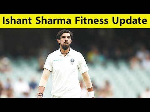Team India के लिए खुशखबरी, Ishant Sharma हुए FIT, जाएंगे New Zealand | Sports Tak