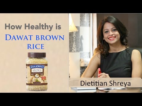 How healthy is Dawat Brown Rice? | By Dietitian Shreya