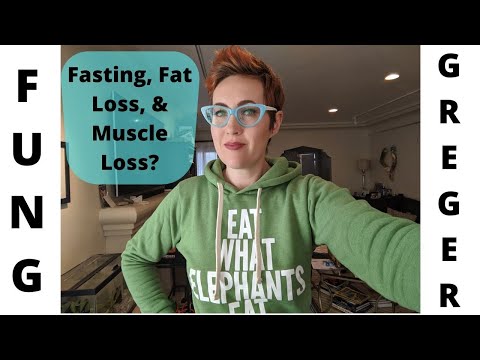 Fung vs. Greger – Fasting, Fat Loss, & Muscle Loss???