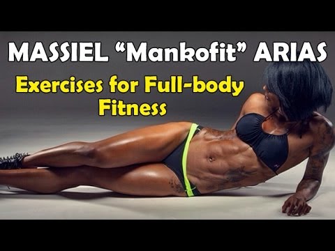 MASSIEL “MANKOFIT” ARIAS – Fitness Model: Exercises for Full-body Fitness @ Dominican Republic