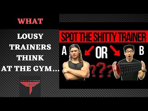 WHAT LOUSY PERSONAL TRAINERS THINK AT THE GYM…