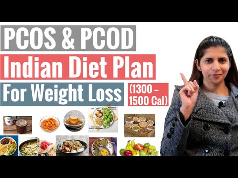 PCOS & PCOD Indian Diet Plan For Weight Loss | Tips to Loss Weight in PCOS | Best Food & Nutrition