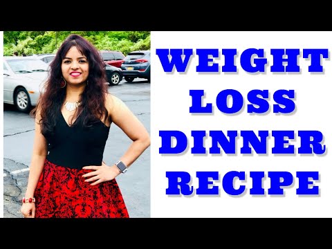 Weight Loss Healthy Dinner Recipes – Low Calorie Indian Dinner Food for Weight Loss | Fat To Fitness