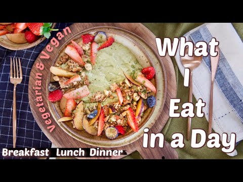 What I Eat In A Day As A Model // Fashionably Healthy Vegan & Vegetarian Meals For Everyone // Sanne