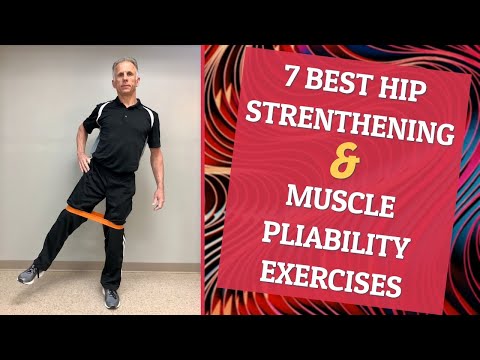 Relieve Hip Pain – 7 Best Hip Strength & Muscle Pliability Exercises at Home